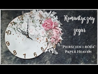 Romantyczny zegar - "Pierścień i róża" Paper Heaven