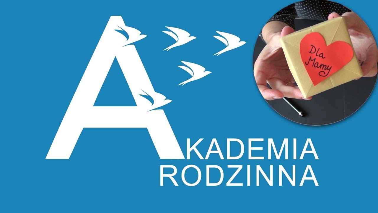 Akademia rodzinna online - Prezent z okazji Dnia Mamy