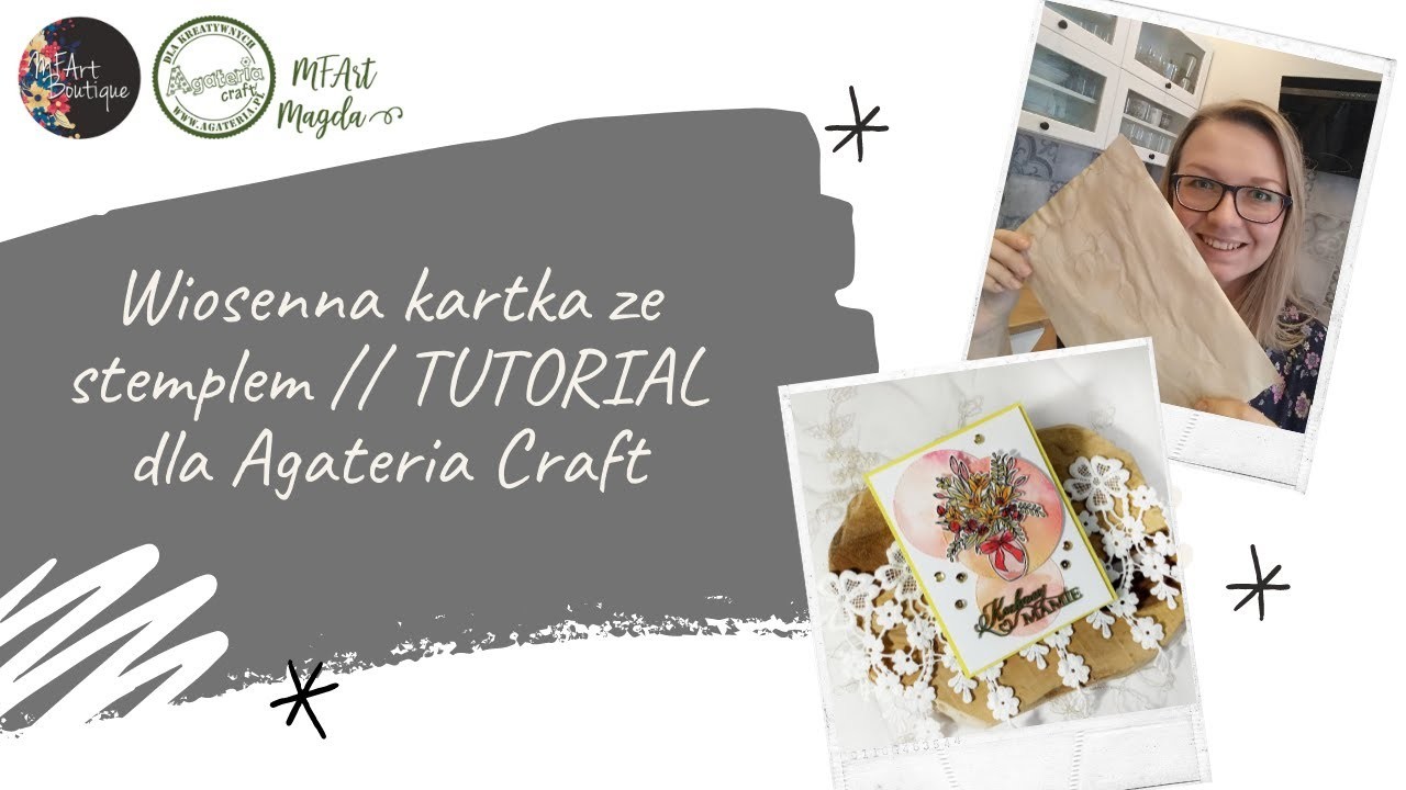 Wiosenna kartka ze stemplem. TUTORIAL dla Agateria Craft