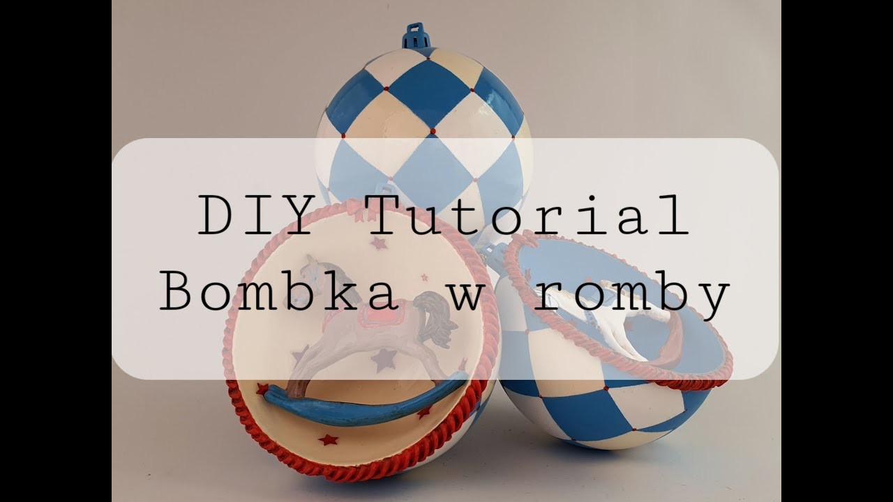Bombka w romby cz.2 #DIY #tutorial
