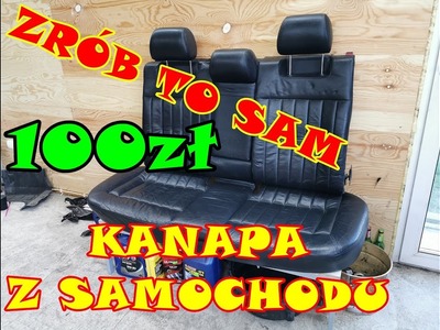 Kanapa z samochodu w garażu za 100zł - zrób to sam - skórzana