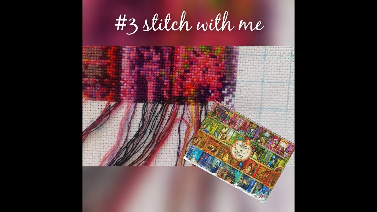 3. #Stitch with me. Moje #parkowanie w kolosie z pogadanką