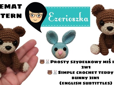 Szydełkowy miś i królik amigurumi - jak zrobić - schemat. simple crochet teddy bear and bunny