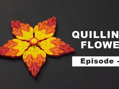 Quilling Flower | Flower- 04 | DIY