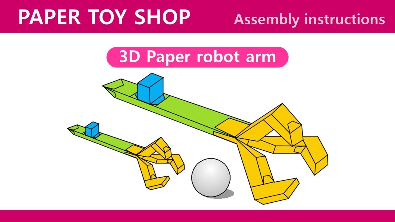 3D Paper robot arm