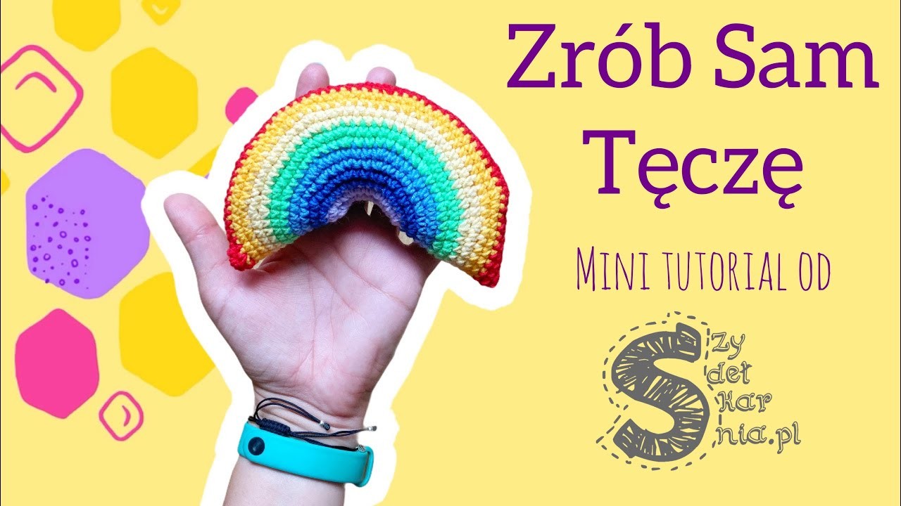 Zrób Sam maskotkę na szydełku ☆ Tęcza ☆ tutorial krok po kroku