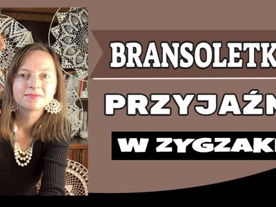 Bransoletka przyjaźni w zygzaki