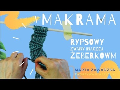 MAKRAMA - RYPS