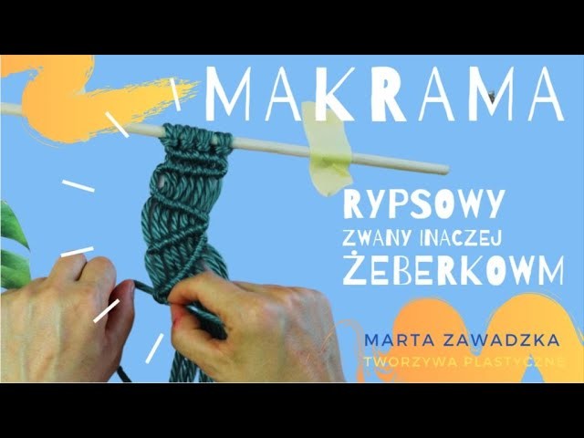 MAKRAMA - RYPS