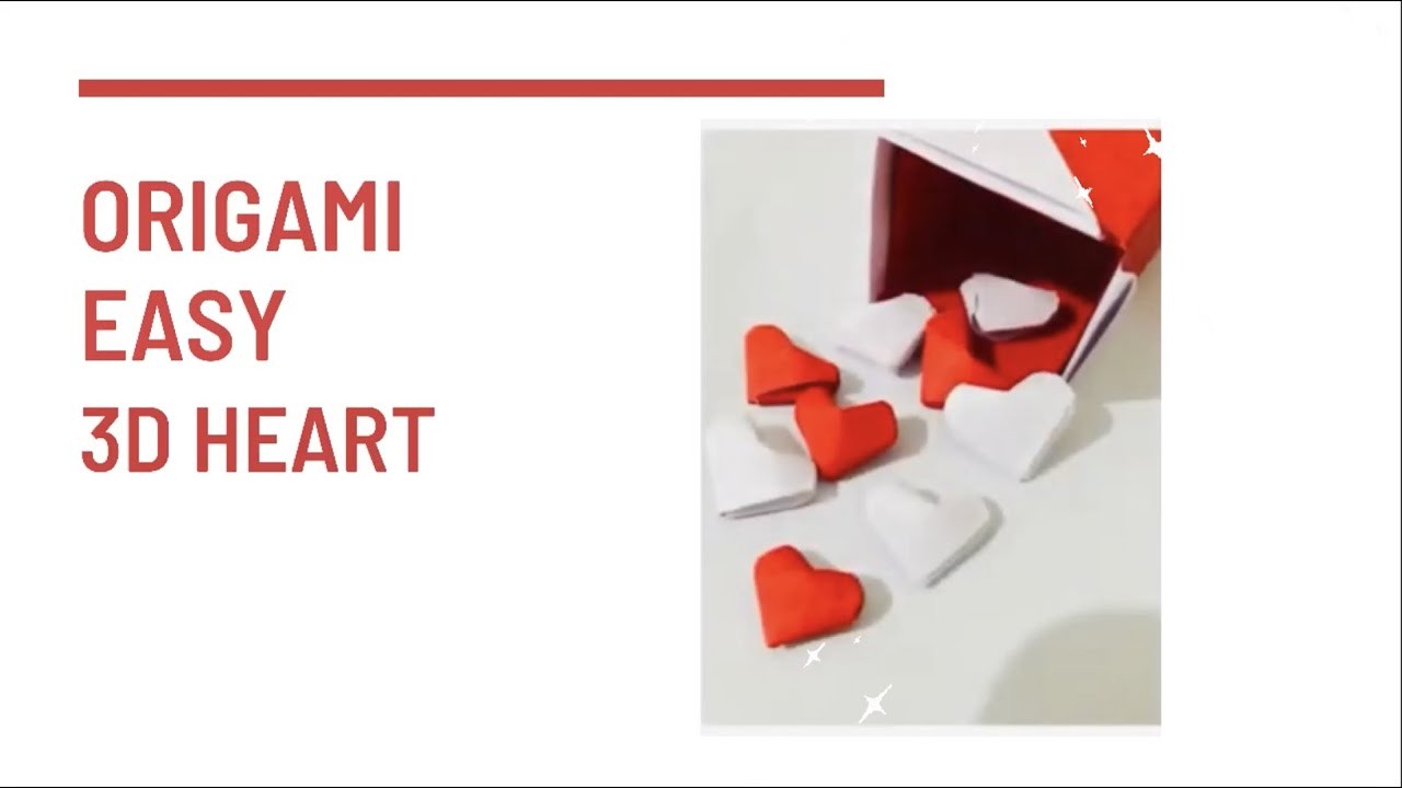Origami Easy.3D ❤️ heart. Nada’s.