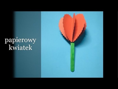 Papierowy kwiatek | paper flower