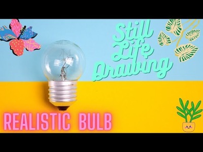 Easy Realistic Bulb????||Still life drawing|| 3D Bulb Drawing