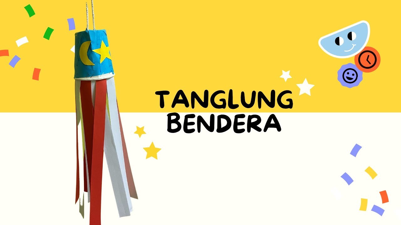 DIY Tanglung Bendera ????????????????????????