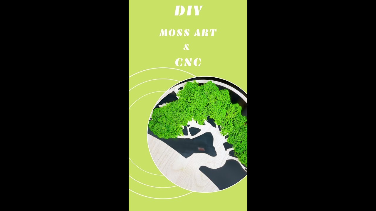 Pomysł na : Jak zrobić obraz drzewo z mchu? - Moss Art - frezarka CNC - V-Slot
