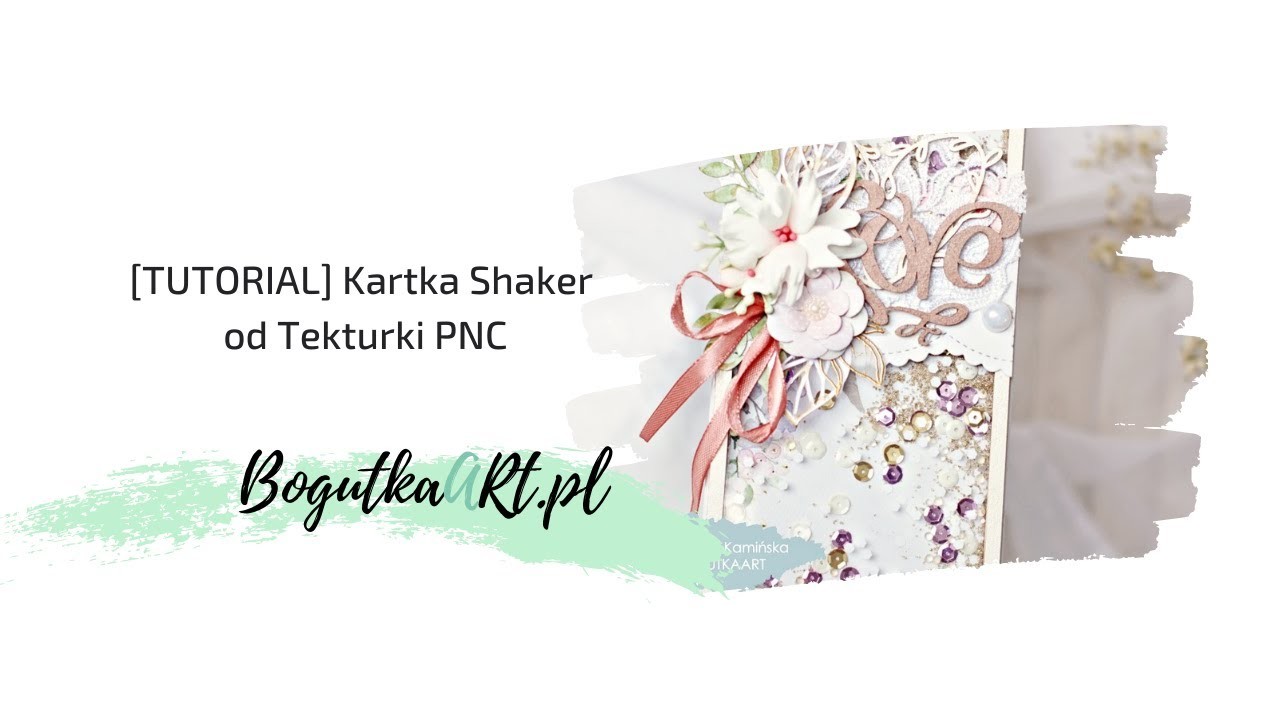 [TUTORIAL] Kartka Shaker od Tekturki PNC