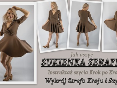 Jak uszyć Sukienkę Serafina - Krok po Kroku - Strefa Kroju i Szycia
