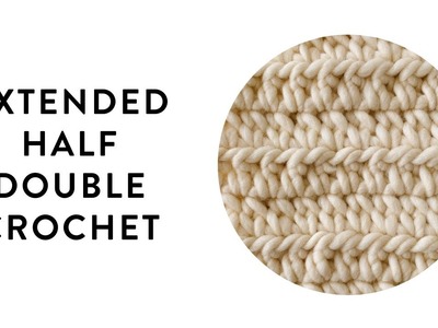 Extended Half Double Crochet