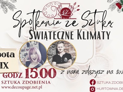 Spotkania ze Sztuką -  Świąteczne Klimaty