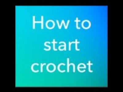 How to crochet - for beginners. Jak zacząć szydełkować