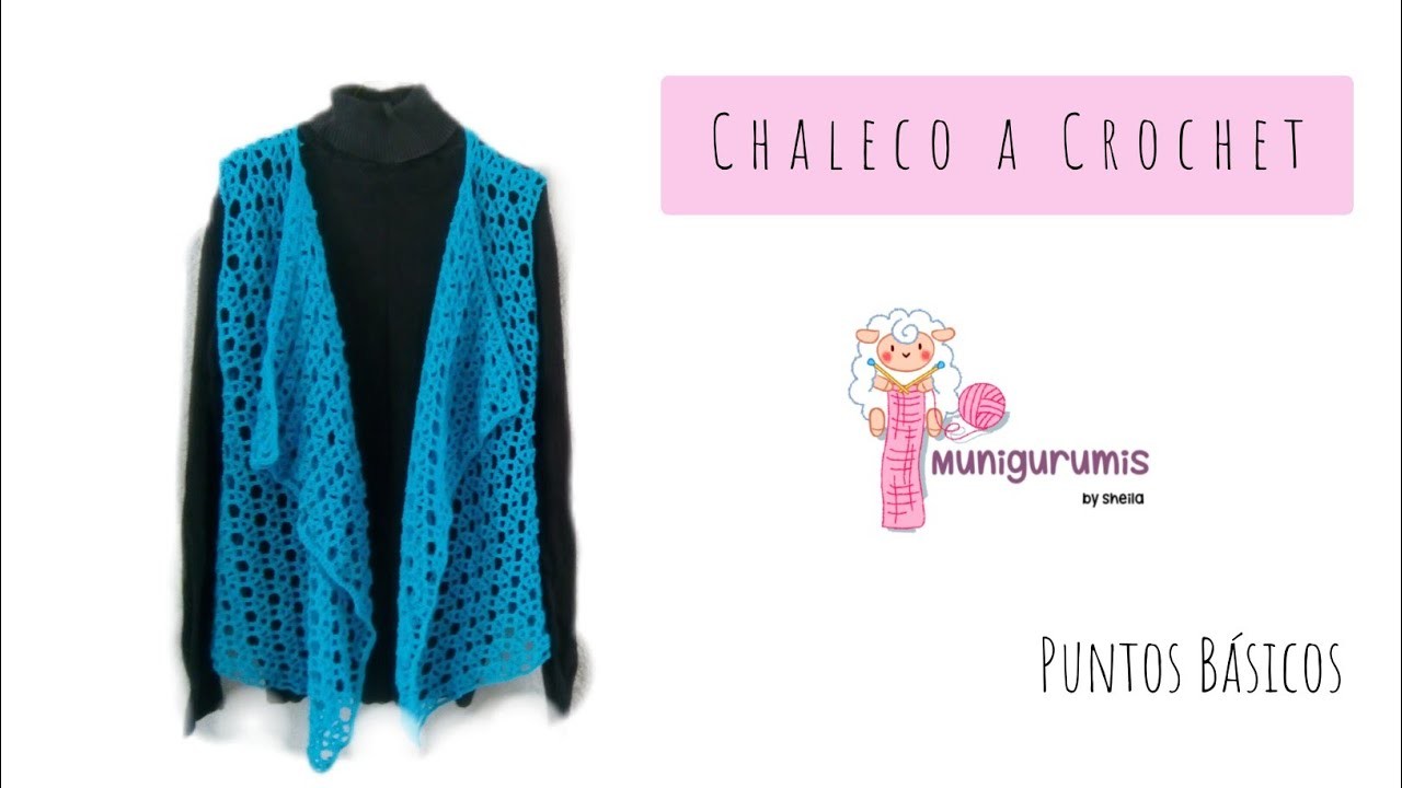 Chaleco a Crochet Paso a Paso || Munigurumis By Sheila