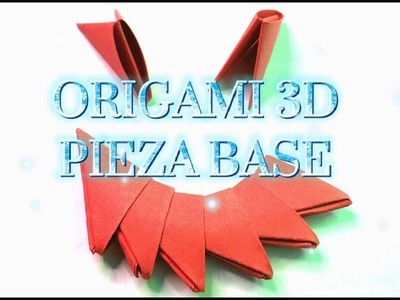 ORIGAMI 3D PIEZA BASE