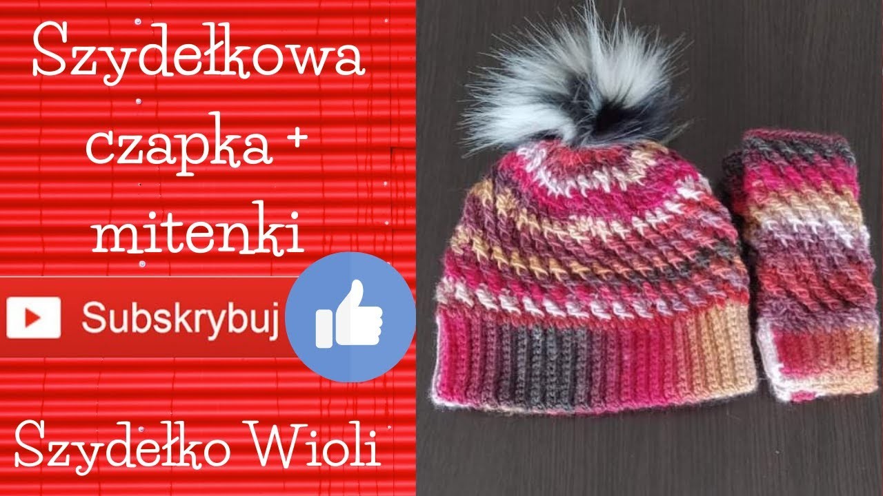 Szydełko Wioli - komplet na zime. czapka + mitenki. hanmade. croche. winter