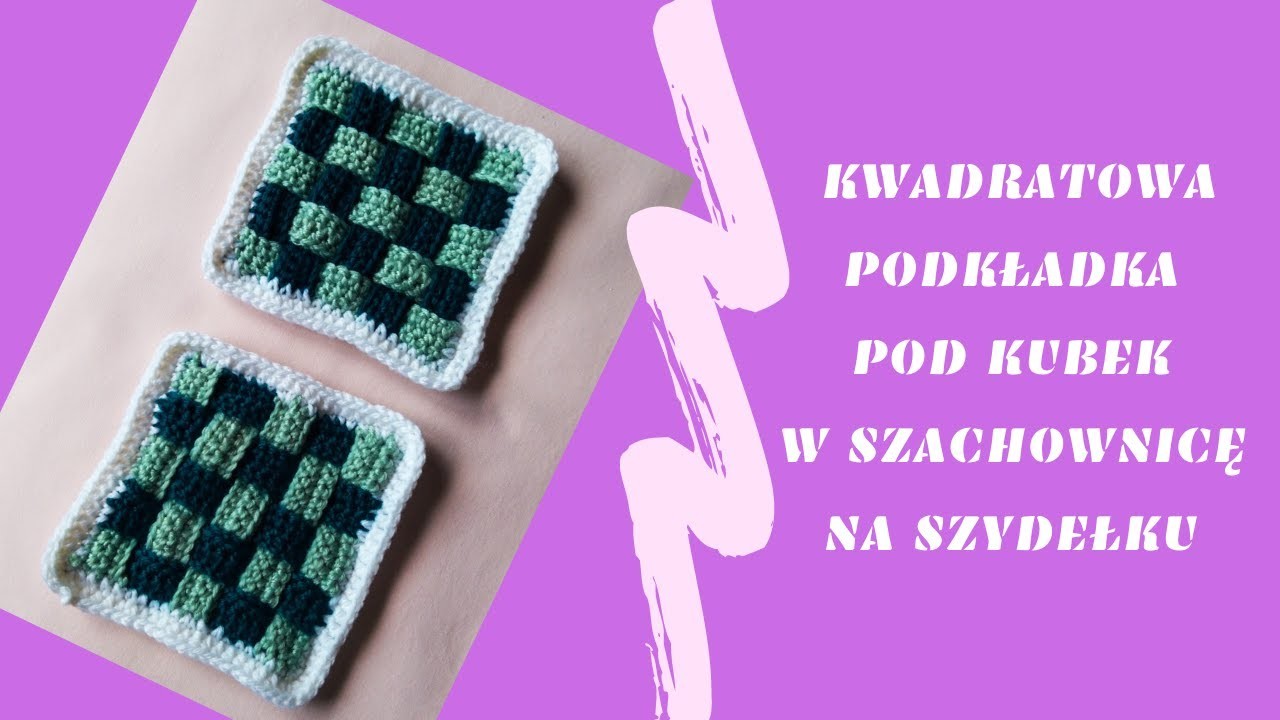 Kwadratowa podkładka pod kubek w szachownicę na szydełku