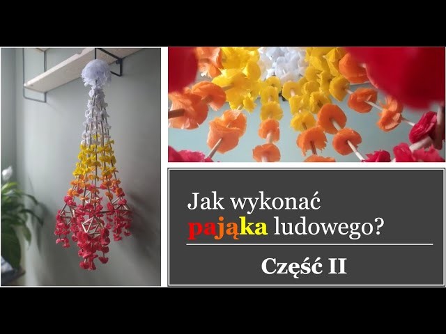 Jak wykonać pająka ludowego? CZĘŚĆ II #polishfolklore #craft #DIY