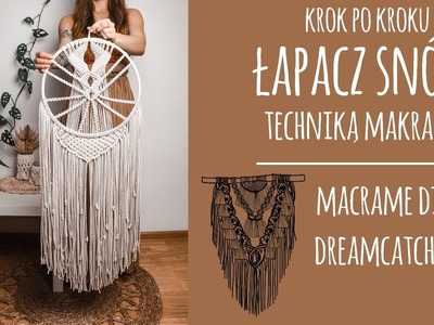 |16| Makrama krok po kroku: Duży łapacz snów w klasycznym stylu 35x100cm. DIY: Macrame dreamcatcher