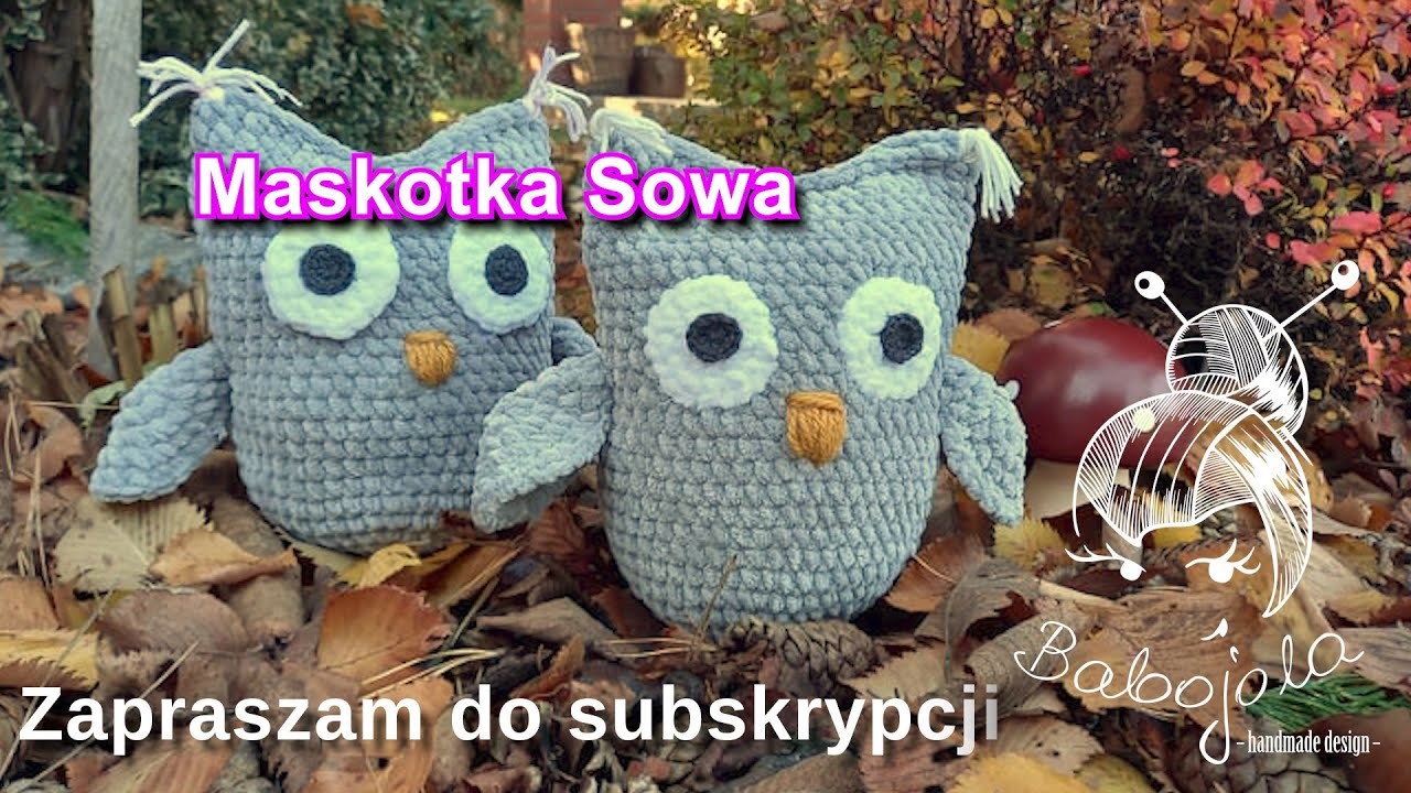Sowa- maskotka. Amigurumi Owl.