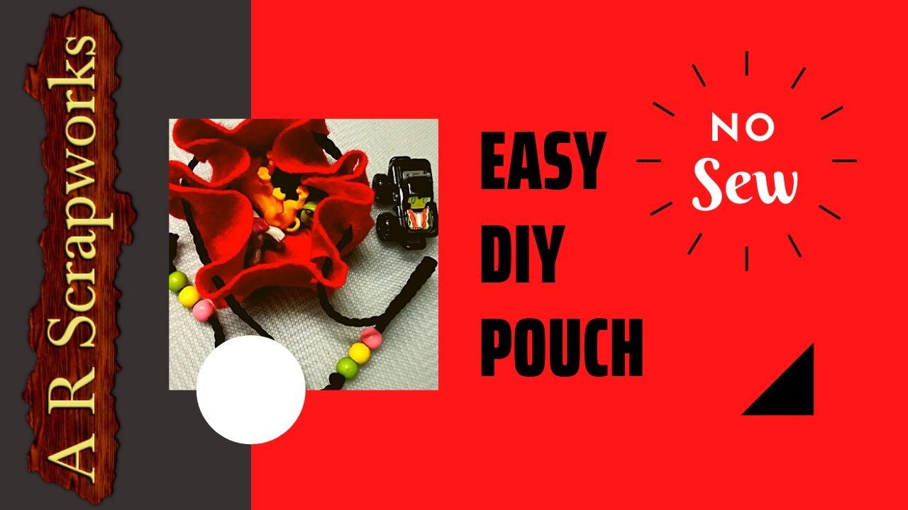 Easy DIY Pouch | No Sew | A R Scrapworks