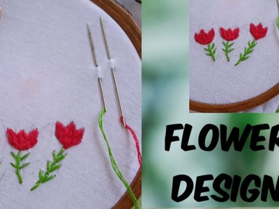 Tulip ll Flower Design ll Hand Embroidery ll Tutorial ll