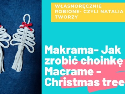 Makrama. macrame - jak zrobić choinkę. christmas tree