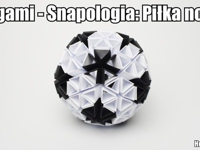 Origami - Snapologia: Piłka nożna