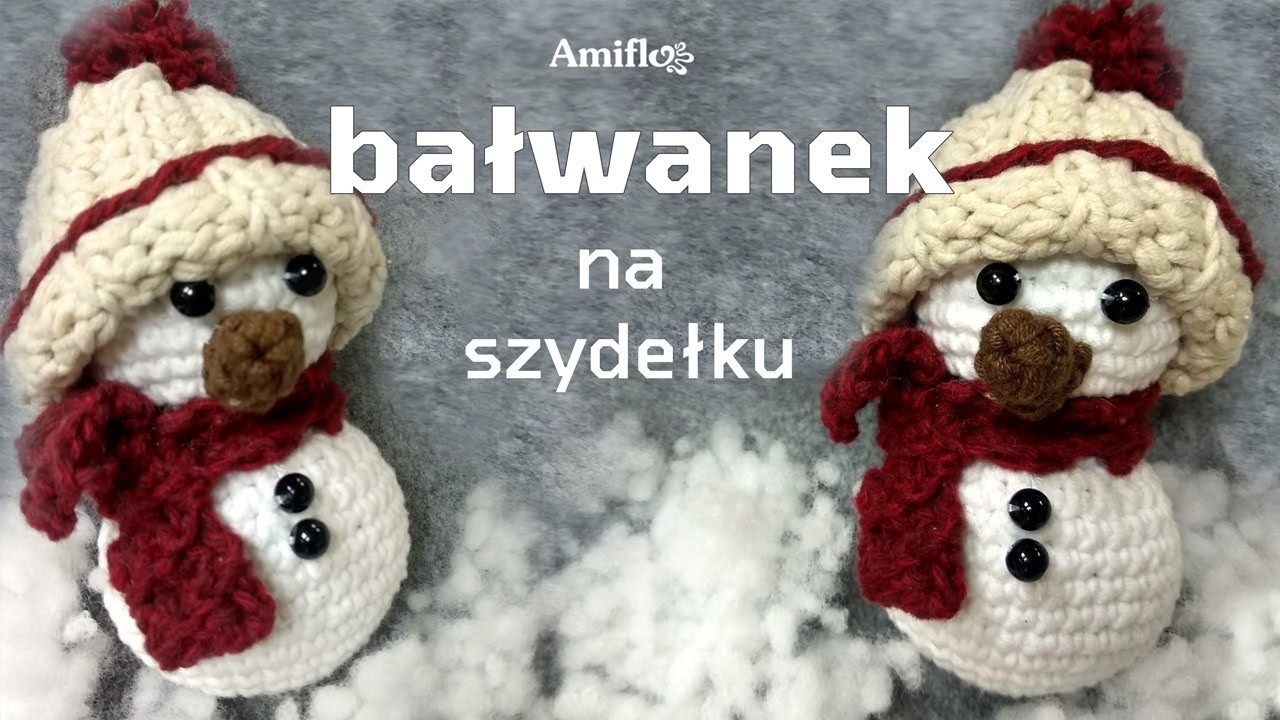 Ozdoby choinkowe na szydełku - bałwanek. Crochet snowman (Christmas tree decoration). amigurumi