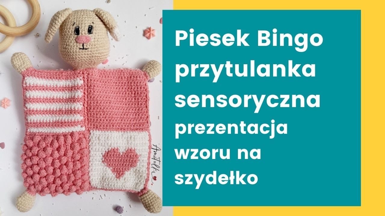 Piesek Bingo - przytulanka sensoryczna - prezentacja amitulkowego wzoru na szydełko po polsku