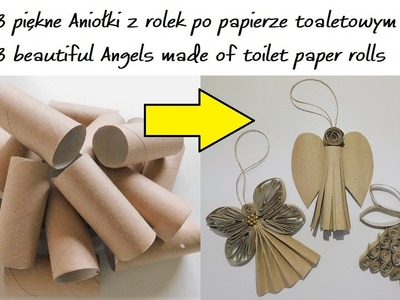 3 Piękne Aniołki z Rolek po Papierze Toaletowym na Twoją Choinkę!