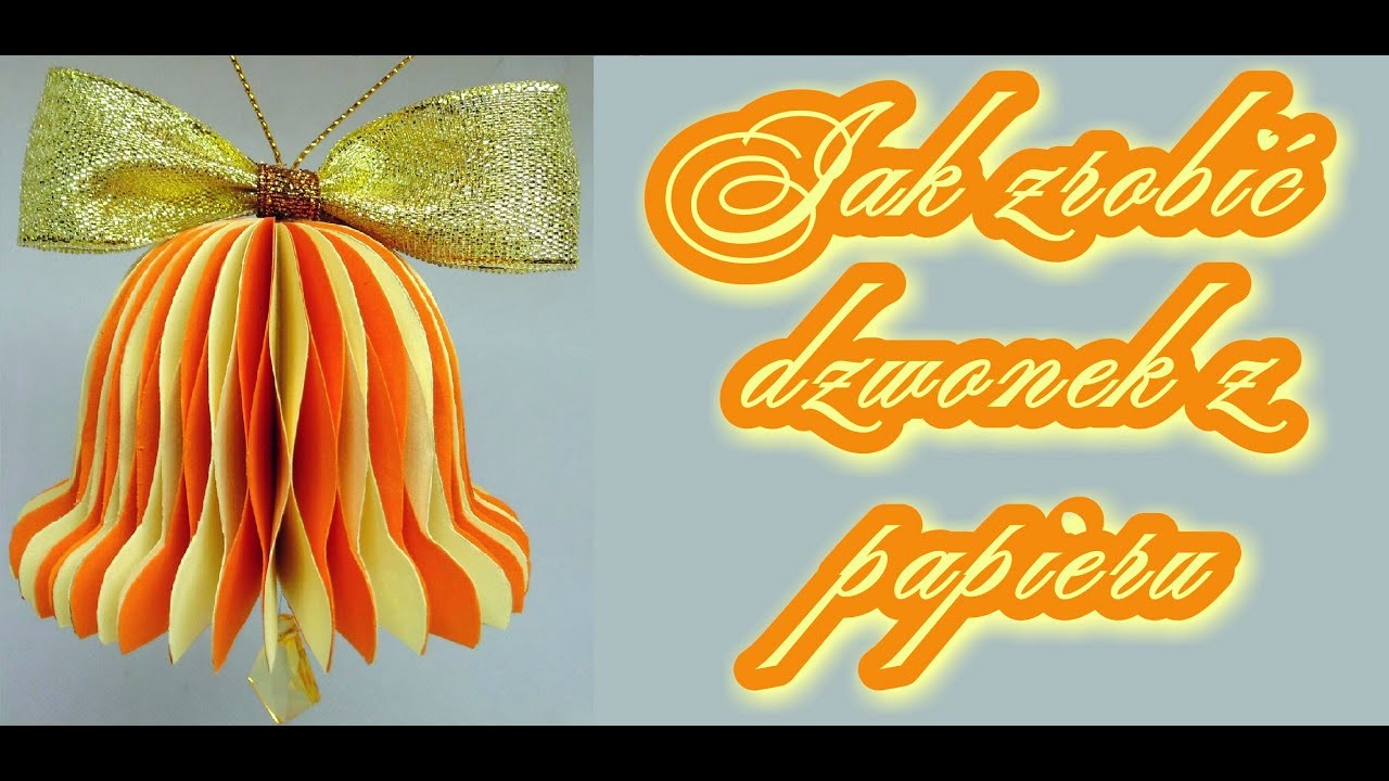 Jak zrobić dzwonek 3D z papieru HANDMADE. RĘKODZIEŁO. TUTORIAL. HOW TO. DIY. CRAFT. ART