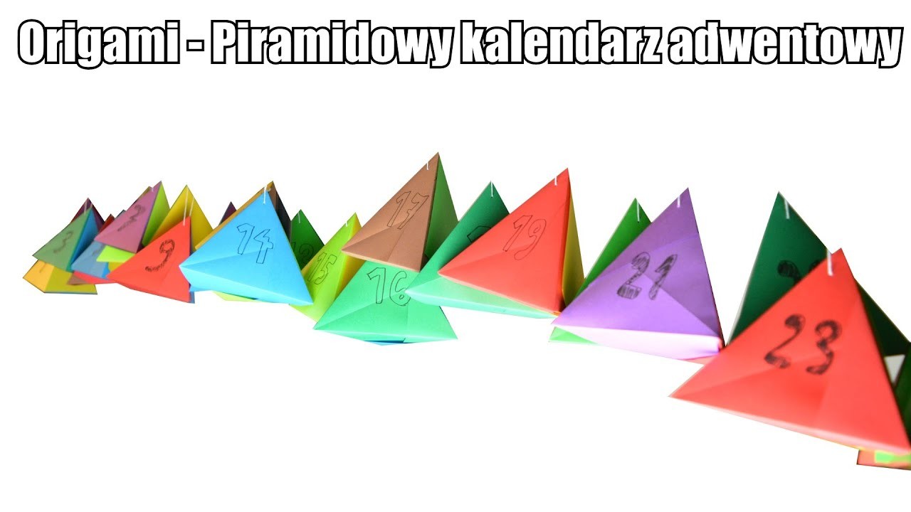 Origami - Piramidowy kalendarz adwentowy