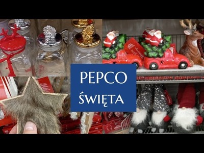 PEPCO- asortyment świąteczny (dekoracje, akcesoria, zestawy prezentowe, ozdoby)