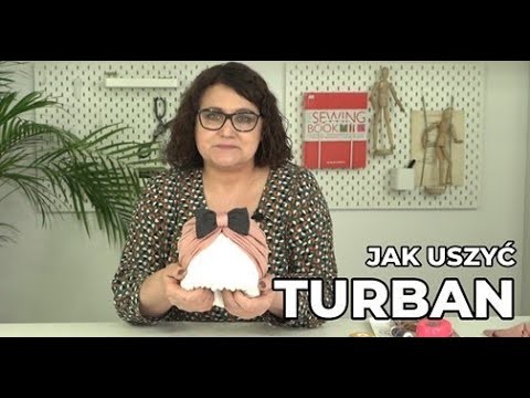 Jak uszyć turban?