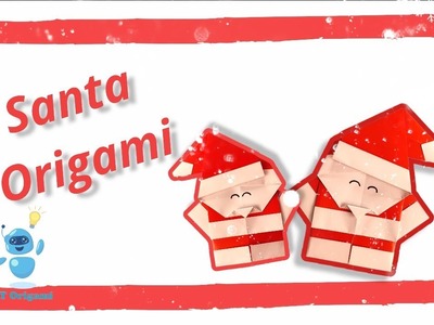 Origami Paper Santa Claus Step by Step - BOT Origami