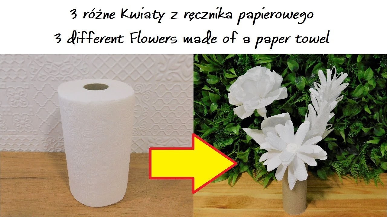 3 Różne Kwiaty z Ręcznika Papierowego. Bardzo Proste i Efektowne!