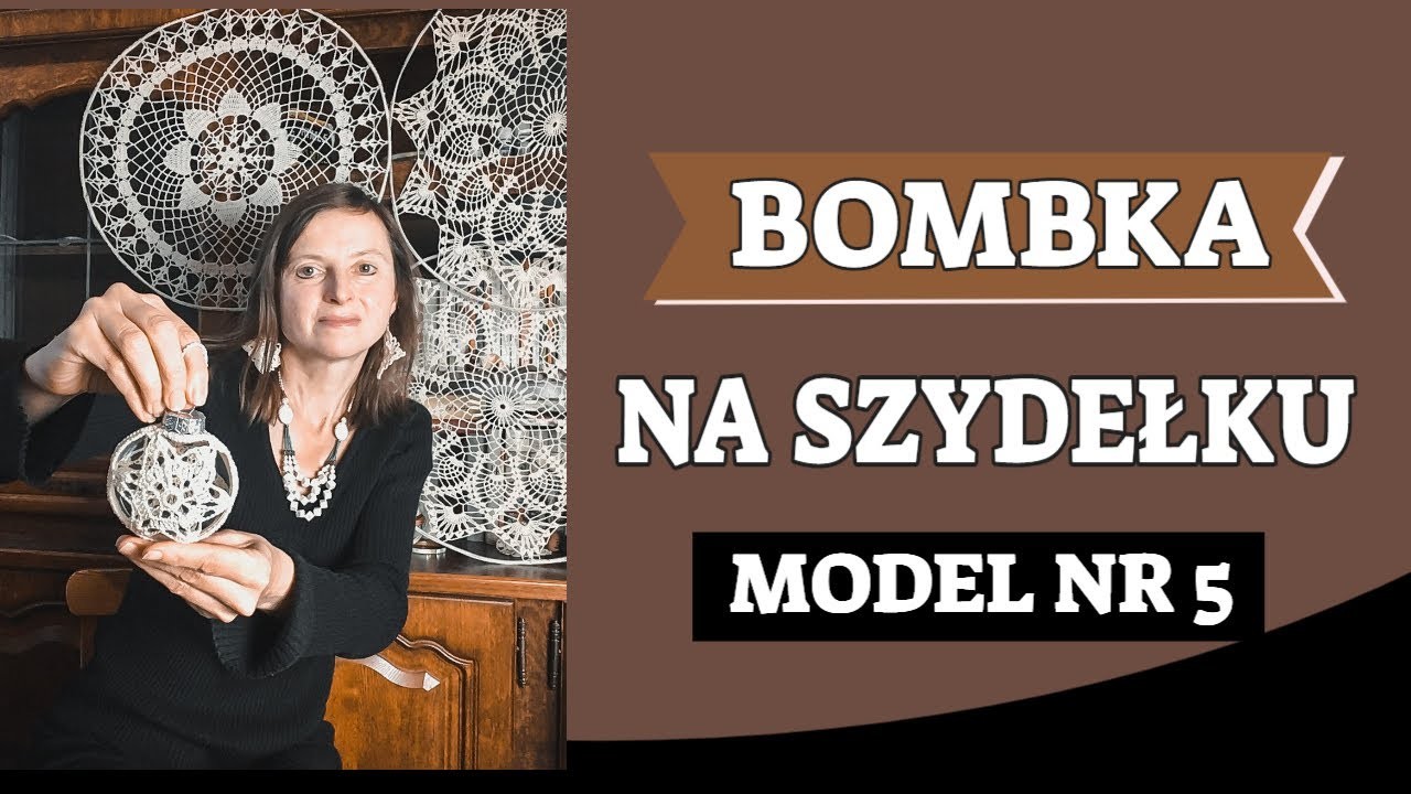 BOMBKA NA SZYDEŁKU MODEL NR 5