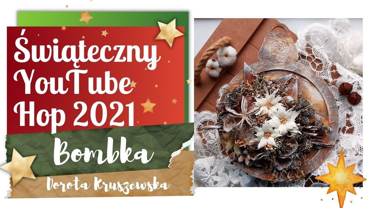 Świąteczny YouTube Hop - Dorota Kruszewska - Bombka