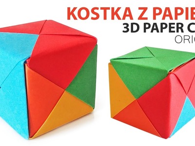 KOSTKA Z PAPIERU | ORIGAMI PAPER CUBE 3D Jak zrobić kostkę z papieru How To Make Paper 3d Cube Easy