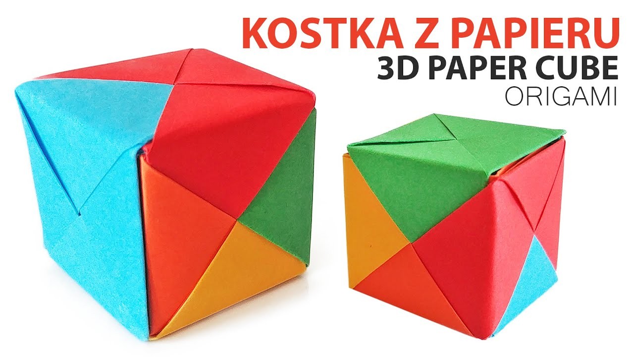 KOSTKA Z PAPIERU | ORIGAMI PAPER CUBE 3D Jak zrobić kostkę z papieru How To Make Paper 3d Cube Easy