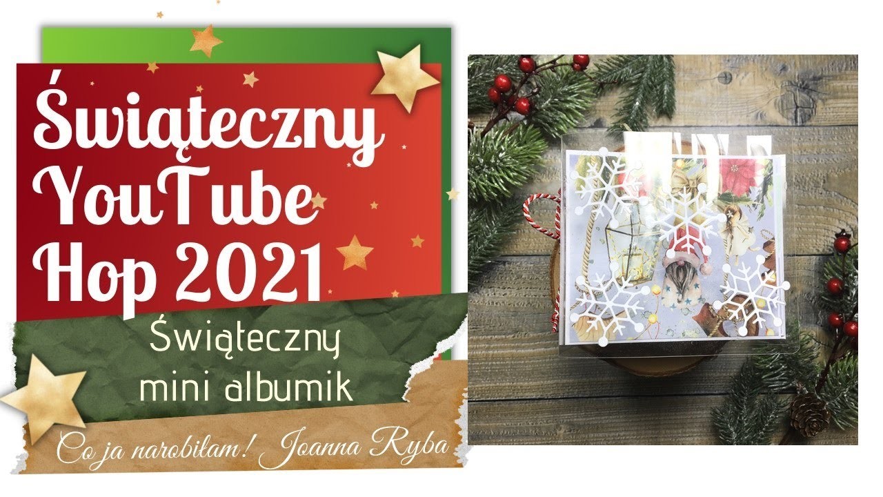 Świąteczny YouTube HOP 2021 - Joanna Ryba - Świąteczny mini albumik