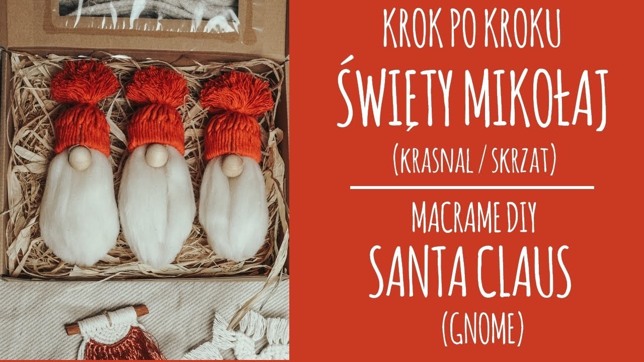 |19| Makrama prosta dekoracja ze sznurka - Mikołaj skrzat krasnal gnom. DIY Macrame Santa, gnome