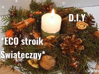 D.I.Y - prosty pachnący ECO stroik świąteczny * #cynamon #święta #handmade #eco